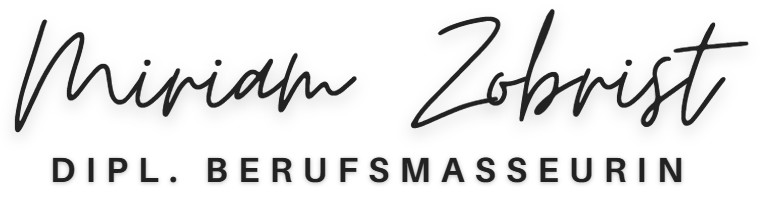 Miriam Zobrist - Dipl. Berufsmasseurin